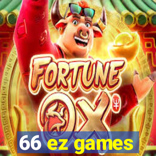 66 ez games